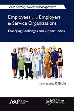 portada Employees and Employers in Service Organizations (21St Century Business Management) (en Inglés)