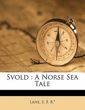 portada svold: a norse sea tale (in English)