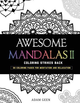 portada Awesome Mandalas ii: Coloring Strikes Back (Stress Relieving Patterns) (in English)