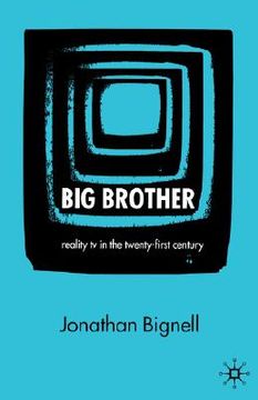 portada big brother: reality tv in the twenty-first century