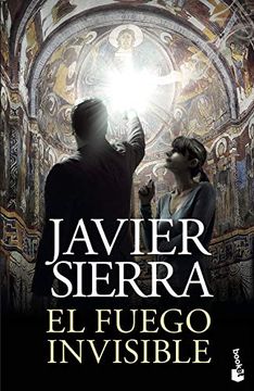 portada El Fuego Invisible (Biblioteca Javier Sierra) (in Spanish)