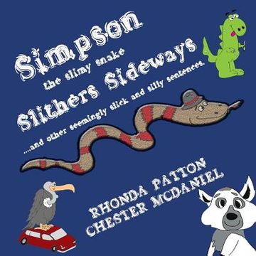 portada Simpson, the slimy snake, Slithers Sideways. (in English)
