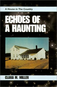 portada Echoes of a Haunting: A House in the Country 