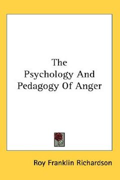 portada the psychology and pedagogy of anger (in English)