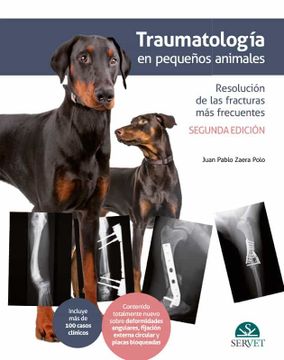 portada Traumatologia en Pequeños Animales. Resolucion de las Fracturas mas Frecuentes 2ª Edicion