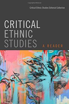 portada Critical Ethnic Studies: A Reader