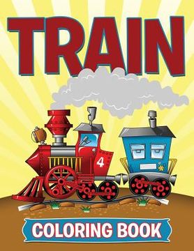 portada Train Coloring Book (en Inglés)