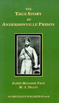 portada the true story of andersonville prison (en Inglés)
