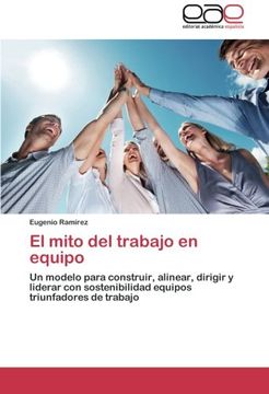 portada El Mito del Trabajo En Equipo