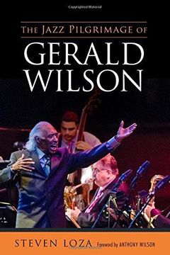 portada Jazz Pilgrimage of Gerald Wilson (American Made Music Series) (en Inglés)
