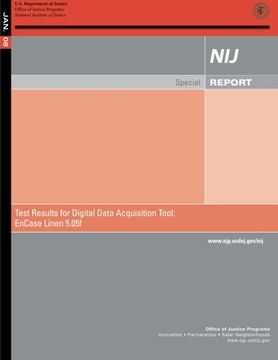 portada Test Results for Digital Data Acquisition Tool: EnCase Linen 5.05f