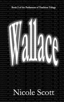 portada Wallace: Book 2 of the Parliament of Tradition Trilogy (en Inglés)