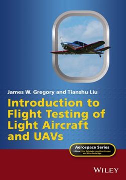 portada Introduction to Flight Testing of Light Aircraft and Uavs (Aerospace Series) (en Inglés)