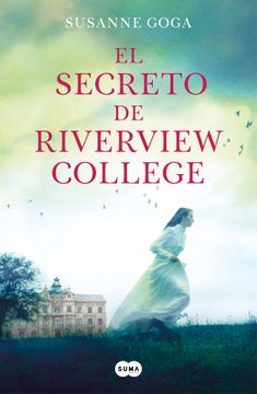 portada El Secreto de Riverview College / The Secret of Riverview College