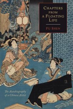 portada Chapters from a Floating Life: The Autobiography of a Chinese Artist (in English)