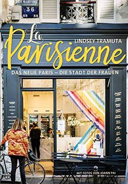 portada La Parisienne - das Neue Paris - die Stadt der Frauen (Midas Collection) (en Alemán)