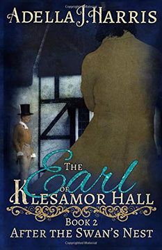 portada The Earl of Klesamor Hall (After the Swan's Nest) (Volume 2) (en Inglés)