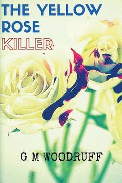portada The Yellow Rose Killer (en Inglés)