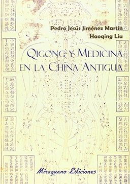 portada Qigong y Medicina en la China Antigua (in Spanish)
