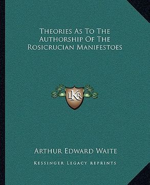 portada theories as to the authorship of the rosicrucian manifestoes (in English)