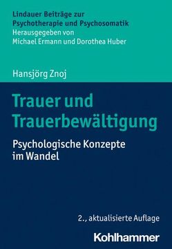 portada Trauer Und Trauerbewaltigung: Psychologische Konzepte Im Wandel (en Alemán)