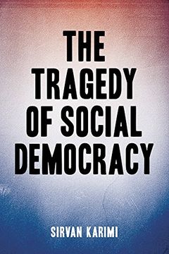 portada The Tragedy of Social Democracy