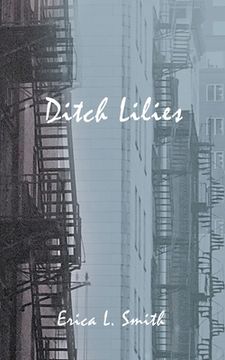 portada Ditch Lilies (en Inglés)