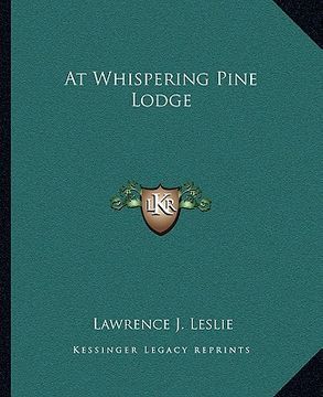 portada at whispering pine lodge (in English)