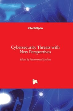 portada Cybersecurity Threats with New Perspectives (in English)