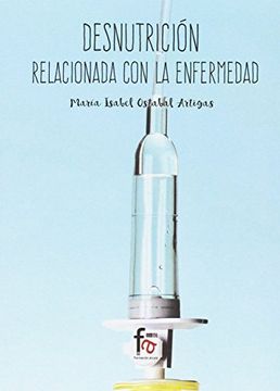 portada Desnutrición Relacionada con la Enfermedad (in Spanish)