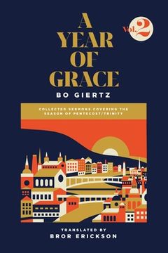 portada A Year of Grace, Volume 2: Collected Sermons Covering the Season of Pentecost/Trinity (en Inglés)