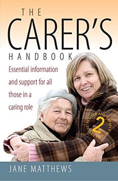 portada Carer's Handbook: Essential Information and Support for All Those in a Caring Role