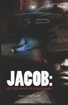 portada Jacob: In the Mind of a Mad Man (in English)