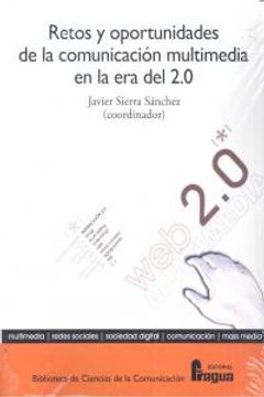 portada Retos y oportunidades de la comunicación multimedia en la era del 2.0 (in Spanish)