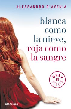portada Blanca Como la Nieve, Roja Como la Sangre (in Spanish)