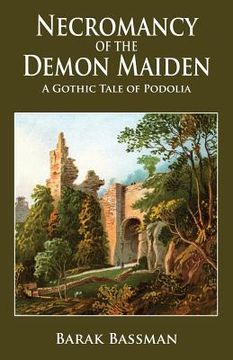 portada Necromancy of the Demon Maiden: A Gothic Tale of Podolia (in English)