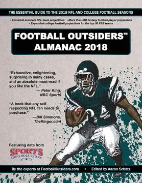 portada Football Outsiders Almanac 2018: The Essential Guide to the 2018 NFL and College Football Seasons (en Inglés)