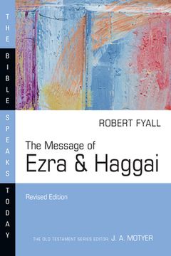 portada The Message of Ezra & Haggai (en Inglés)