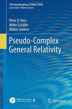 portada Pseudo-Complex General Relativity (FIAS Interdisciplinary Science Series)