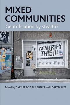 portada mixed communities: gentrification by stealth? (en Inglés)