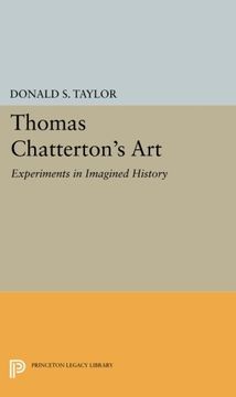 portada Thomas Chatterton's Art: Experiments in Imagined History (Princeton Legacy Library) (in English)