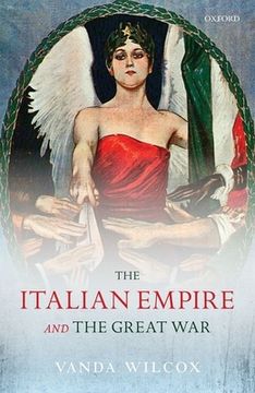 portada The Italian Empire and the Great war (The Greater War) (in English)