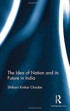portada The Idea of Nation and its Future in India (100 Cases)