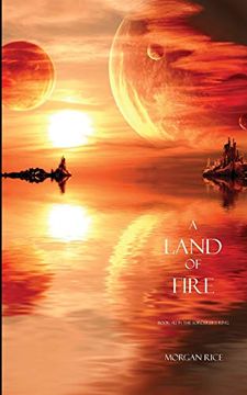 portada A Land of Fire (Book #12 in the Sorcerer's Ring) (en Inglés)