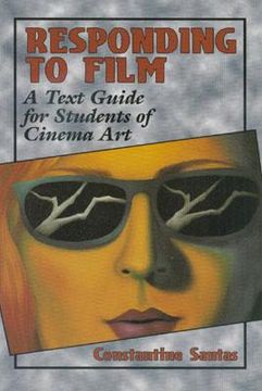portada responding to film: a text guide for students of cinema art (in English)