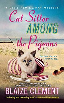 portada Cat Sitter Among the Pigeons: A Dixie Hemingway Mystery (Dixie Hemingway Mysteries, 6) (in English)
