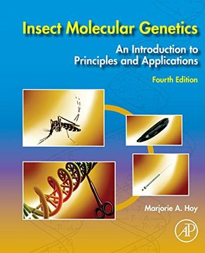 portada Insect Molecular Genetics: An Introduction to Principles and Applications (en Inglés)
