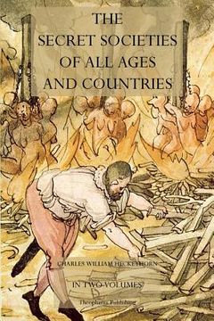 portada The Secret Societies of All Ages and Countries (en Inglés)