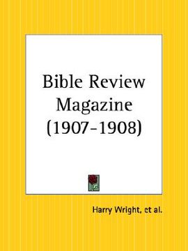 portada bible review magazine 1907-1908 (en Inglés)