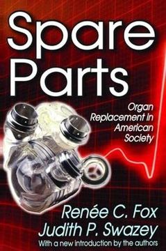 portada Spare Parts: Organ Replacement in American Society (en Inglés)